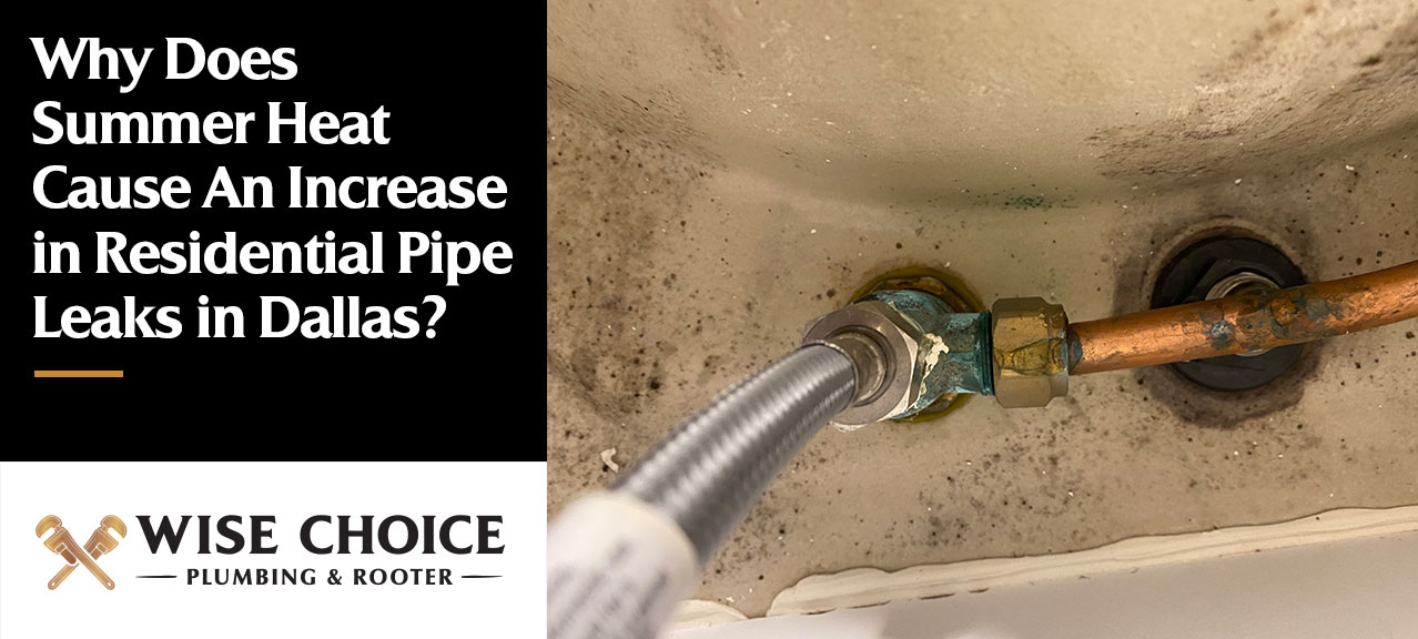 Increase in Residential Pipe Leaks in Dallas During The Summer